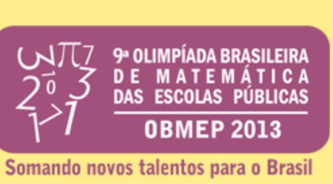 OBMEP 2013 - Primeira fase daqui a um dia!