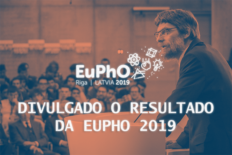 Resultado histórico para o Brasil na EuPhO 2019!