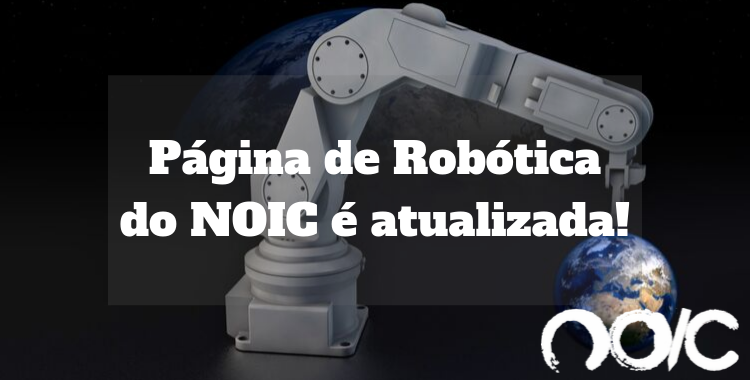 Há novidades na página de Robótica do NOIC!