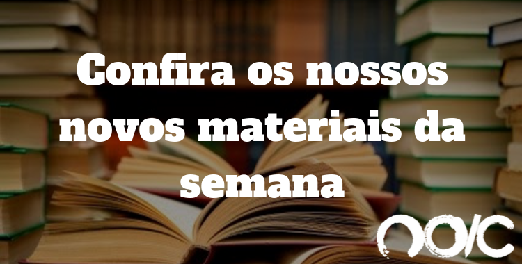 Confira os nossos novos materiais!