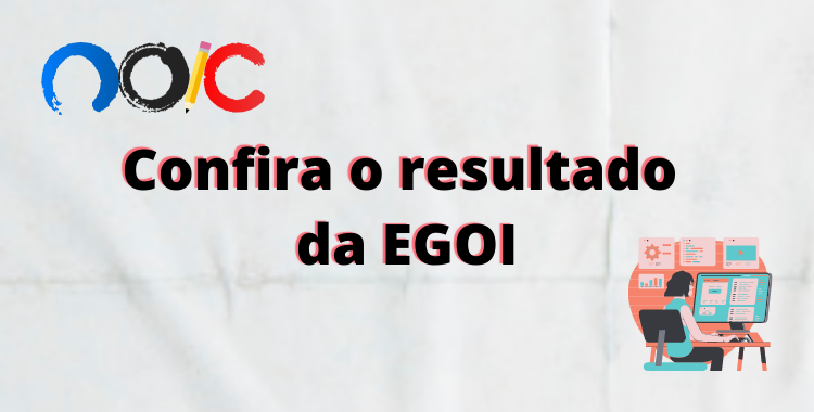 Saiu o resultado da EGOI!